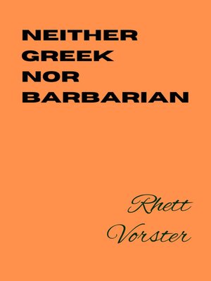 cover image of Neither Greek Nor Barbarian